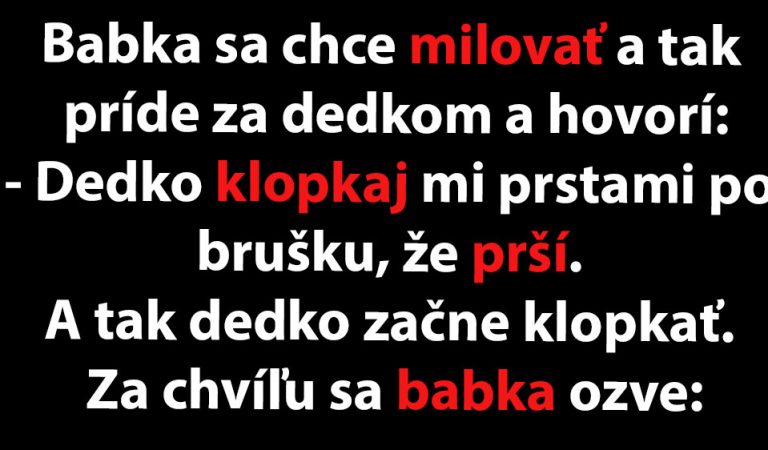 Babka sa chce milovať a tak dedkovi hovorí, čo má robiť… (TOP VTIP) Babka sa chce milovať a tak dedkovi hovorí, čo má robiť… (TOP VTIP)