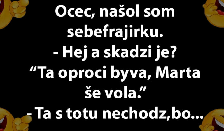 TOPVTIP: Otec zakáže svojmu synovi všetky frajerky…