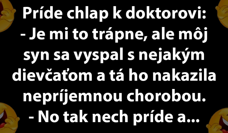 TOPVTIP: Muž hovorí lekárovi, že jeho syn nakazil celú rodinu…