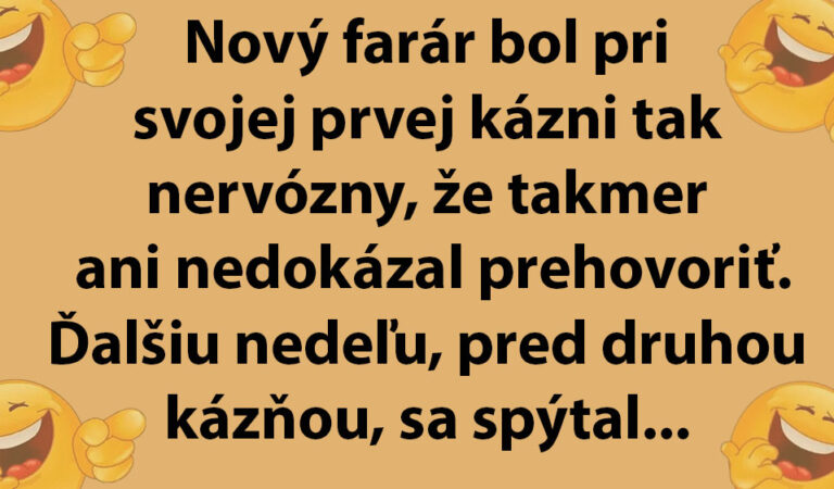 Nový farár to počas prvej kázni poriadne pokašlal…(TOPVTIP)