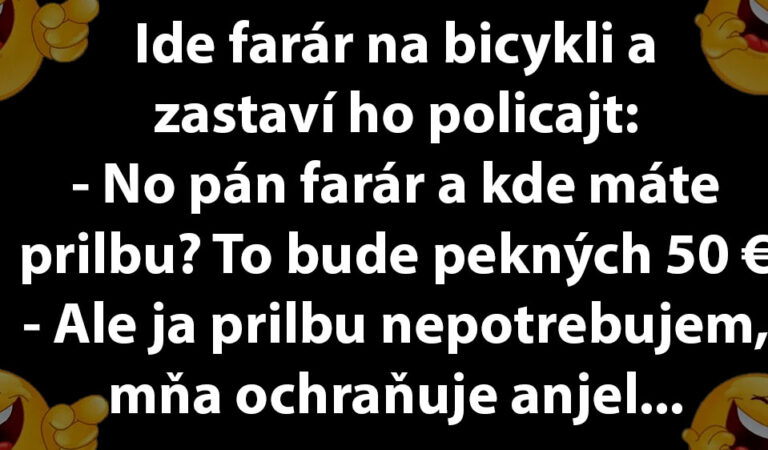 TOPVTIP: Policajt chce dať pokutu farárovi na bicykli…