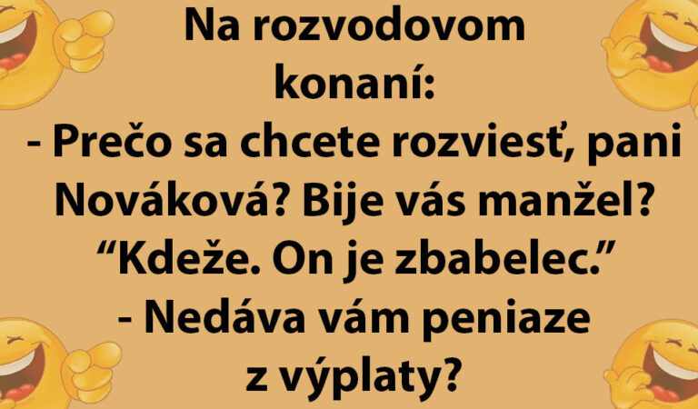 TOPVTIP: Žena vysvetľuje sudcovi, prečo sa chce dať rozviesť…