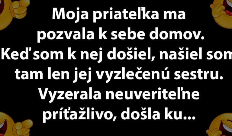 TOPVTIP: U priateľky ma prekvapila jej polonahá sestra…