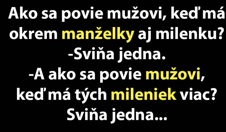 MEGAVTIP: Takto sa povie mužovi, ktorý má milenku…