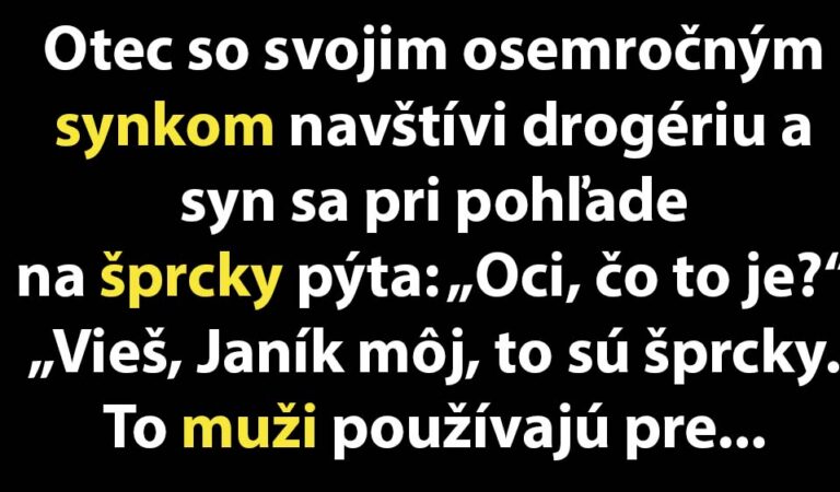 Otec vysvetľuje synovi, čo sú to prezervatívy…(MEGAVTIP)