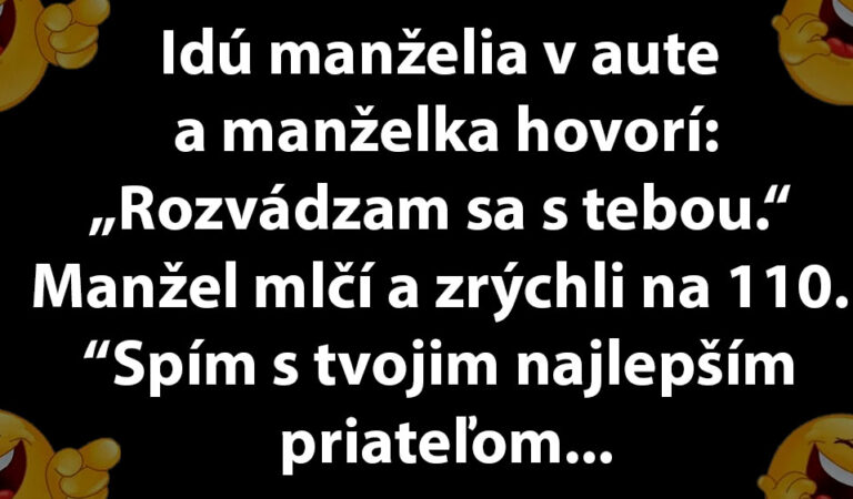 Žena sa počas jazdy prizná manželovi, že ho podviedla…(MEGAVTIP)