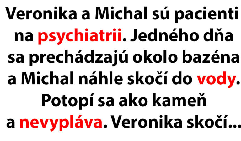 Riaditeľ psychiatrie sa rozhodne prepustiť pacientku…(VTIP DŇA)