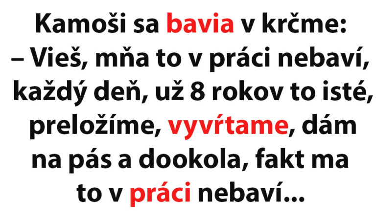 VTIP DŇA: Muž volá robiť svojho kamaráta do pohrebníctva…