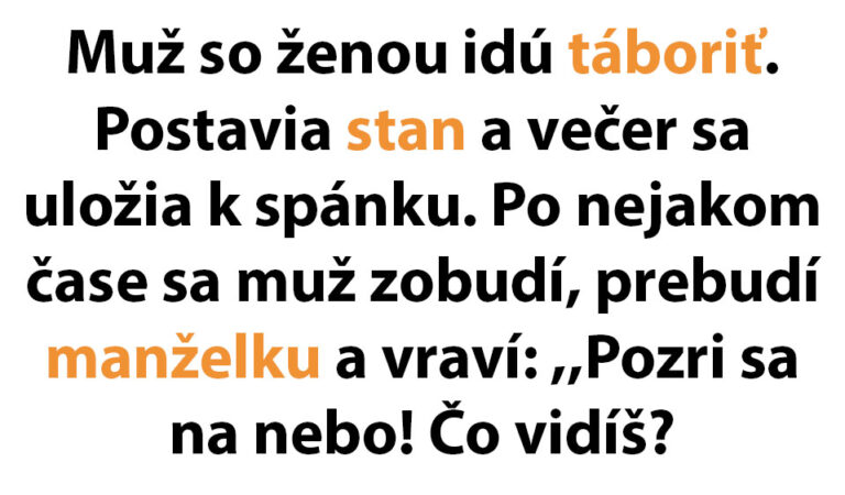 TOPVTIP: Chlap uprostred noci zobudí manželku v stane…