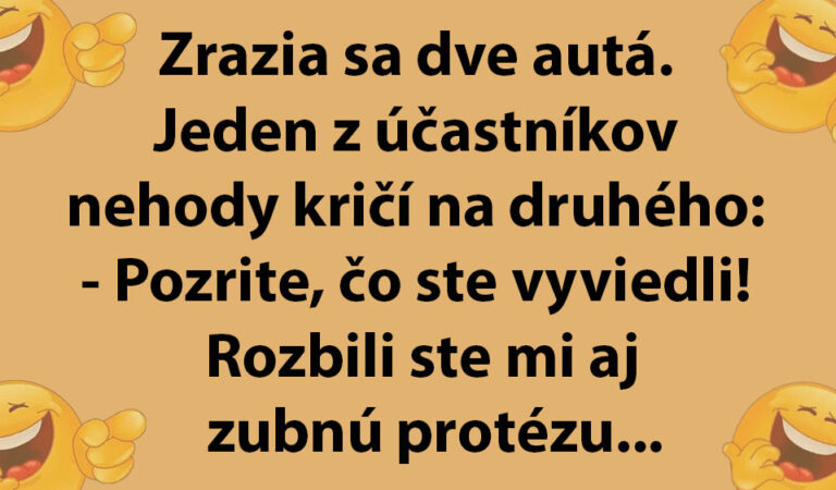 VTIP DŇA: Chlapík si myslel, že mal nehodu so zubárom…